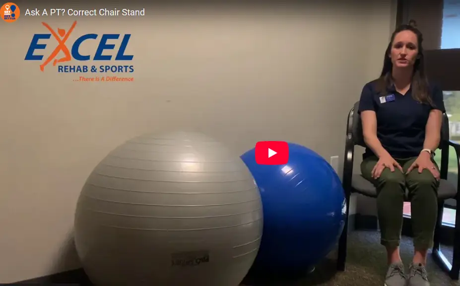 Excel Rehab & Sports correct way to get out of a chair